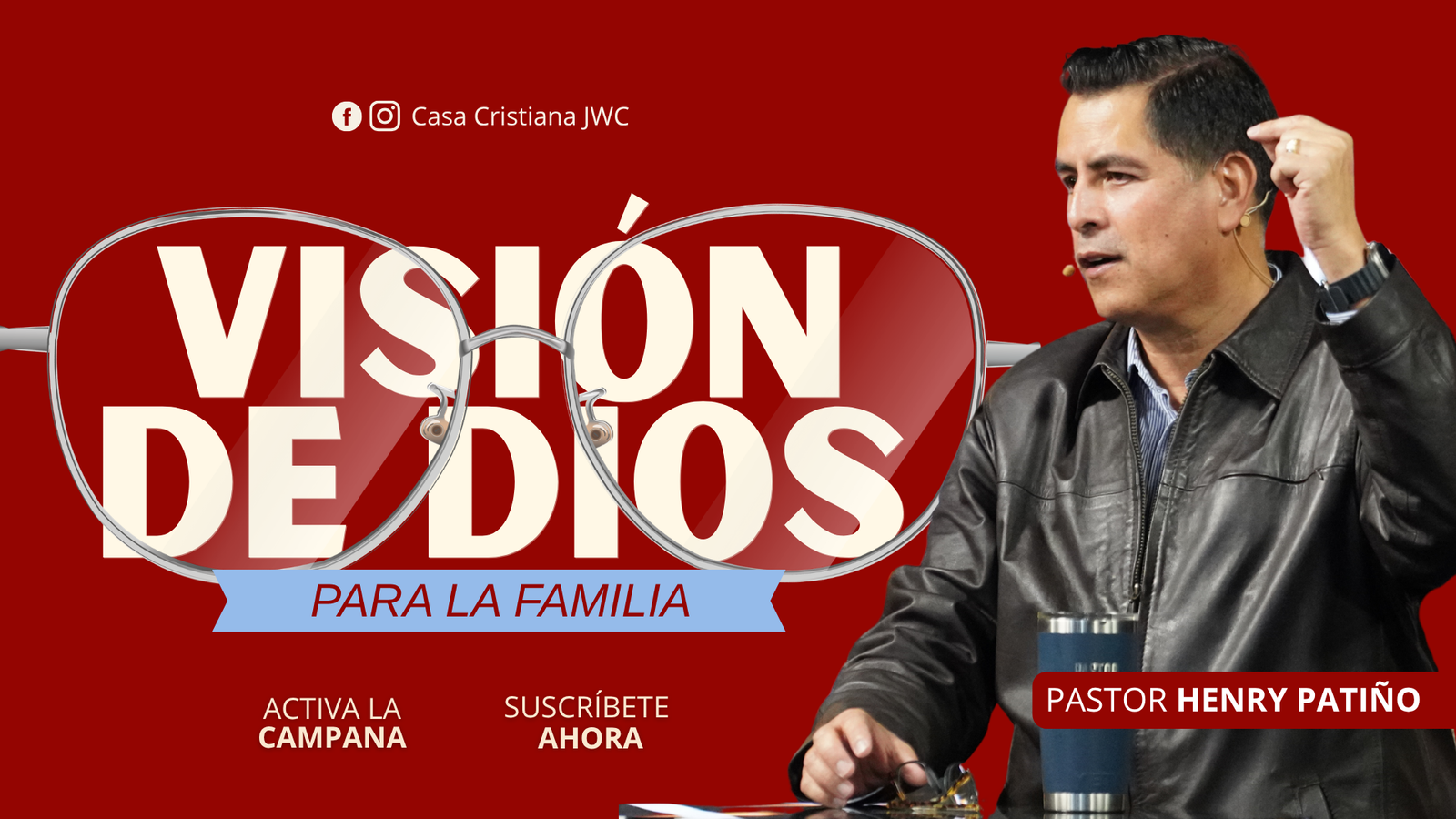 La Visión de Dios para la Familia