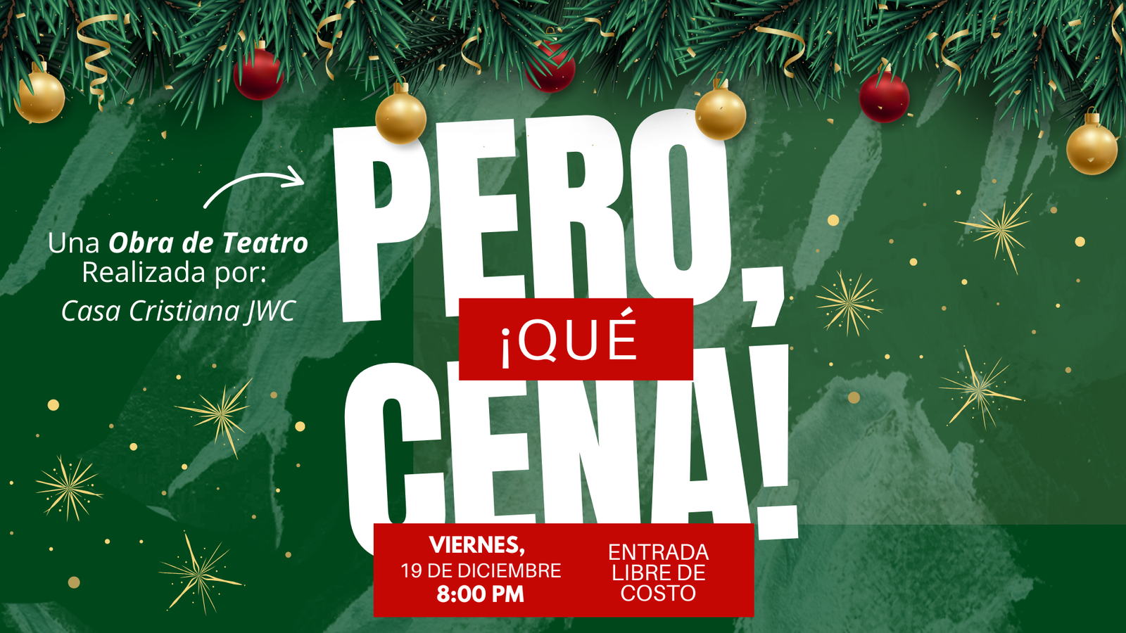 Pero, ¡Qué cena !